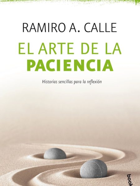 Arte de la Paciencia el-Calle Ramiro A.