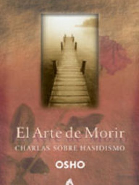 Arte de Morir el-Osho