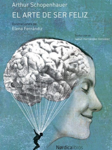 Arte de Ser Feliz el-Schopenhauer Arthur