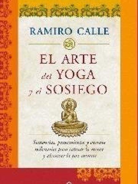 Arte Del Yoga y el Sosieego-Calle Ramiro