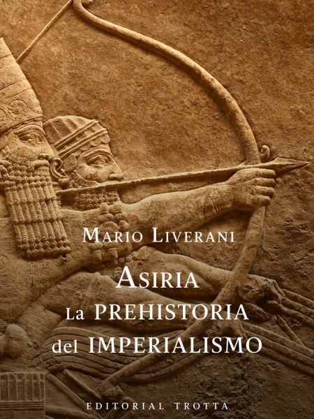 Asiria la Prehistoria Del Imperialismo-Liverani Mario