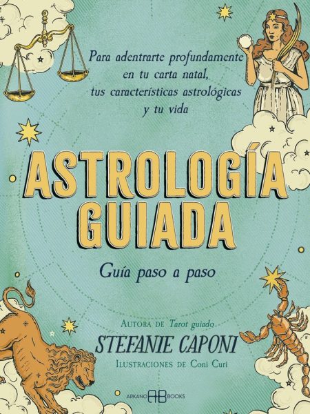 Astrologia Guiada Guia Paso a Paso-Stefanie Caponi