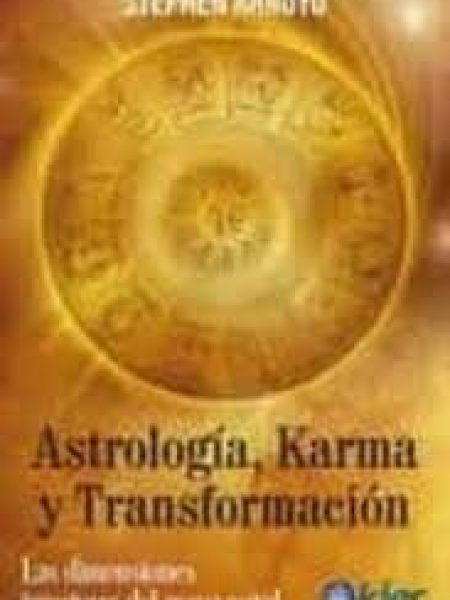 Astrologia Karma y Transformacion-Arroyo Stephen