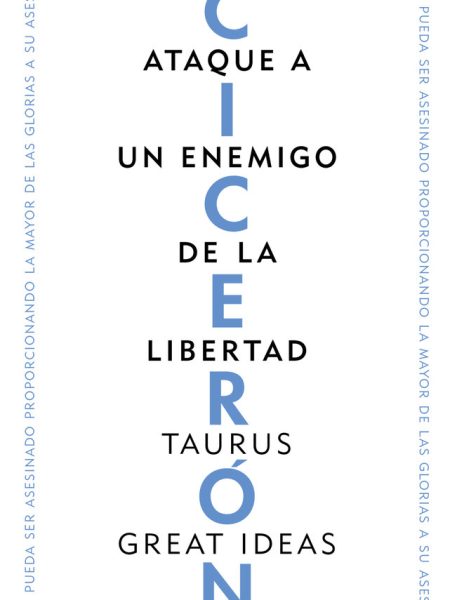 Ataque a Un Enemigo de la Libertad-Ciceron