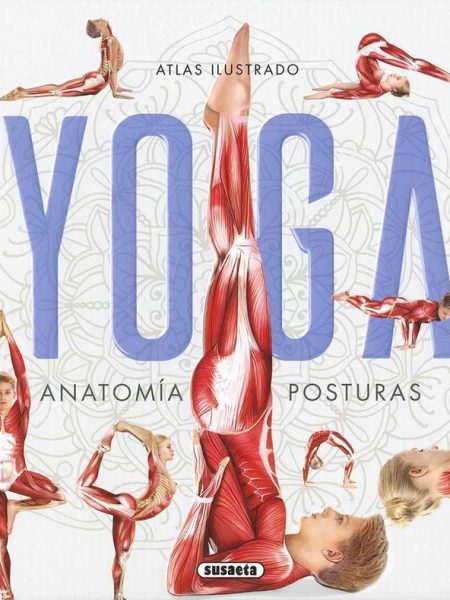 Atlas Ilustrado Yoga Anatomia Posturas-Mishra Aniruddha