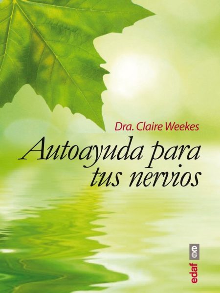 Autoayuda para Tus Nervios-Weekes Claire