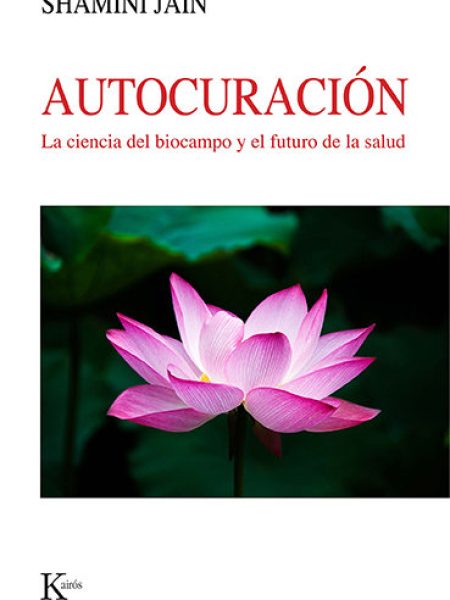 Autocuracion-Jain Shamini