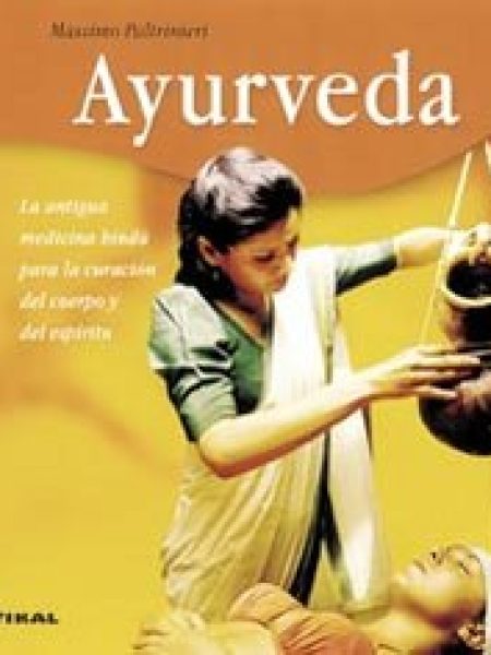 Ayurveda (bienestar)-Paltrinieri Massimo