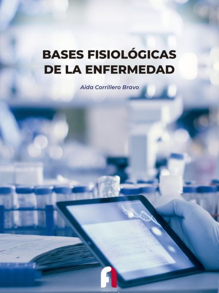 Bases Fisiologicas de la Enfermedad-Corrillero Bravo Aida