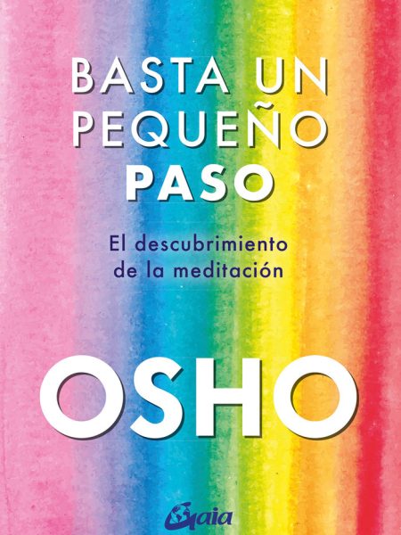 Basta Un Pequeño Paso-Osho