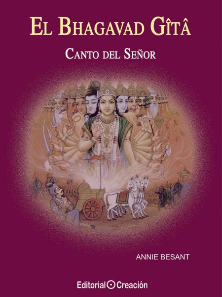 Bhagavad Gita el Canto Del Señor-Besant Annie