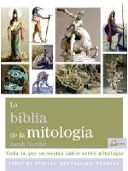 Biblia de la Mitologia la-Bartlett Sarah