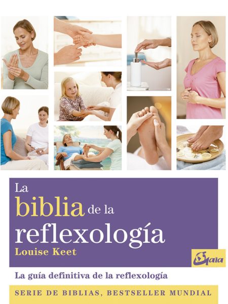 Biblia de la Reflexologia la-Keet Louise
