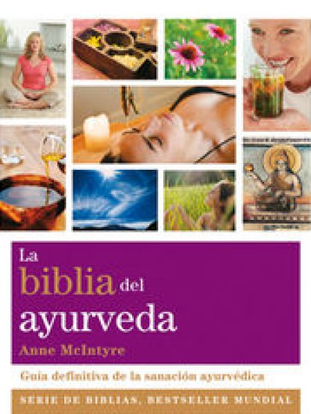 Biblia Del Ayurveda la-Mcintyre Anne