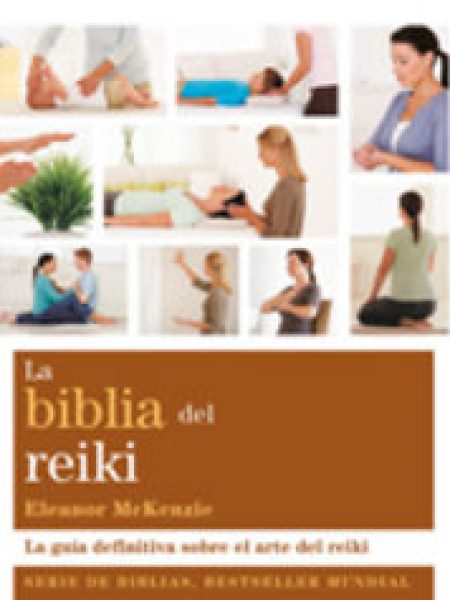 Biblia Del Reiki la-Mckenzie Eleanor