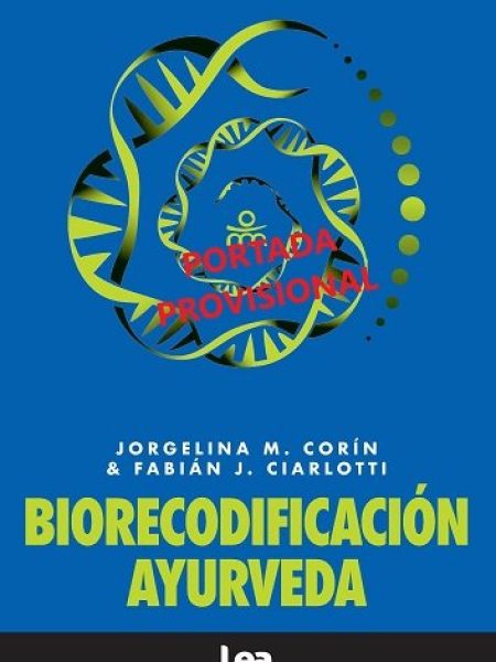 Biorrecodificacion Ayurveda-Ciarlotti Fabian