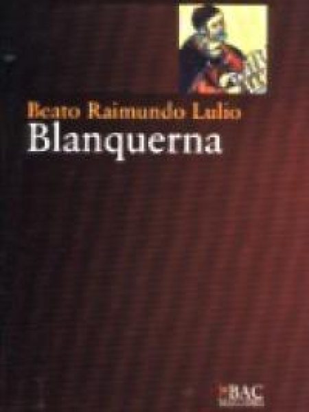 Blanquerna-Beato Raimundo Lulio
