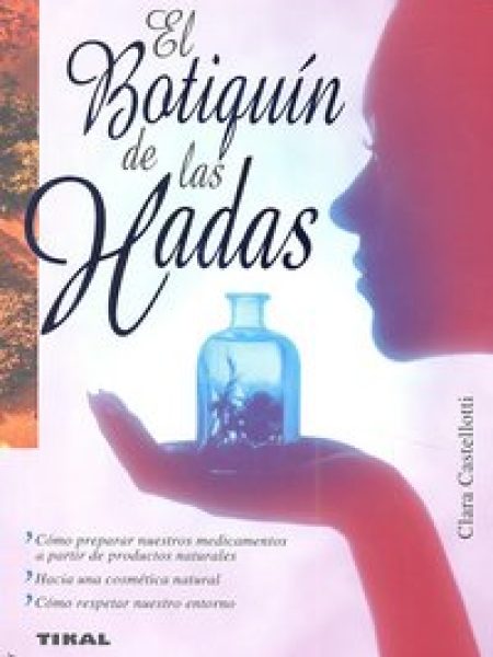 Botiquin de las Hadas el-Castellotti Clara