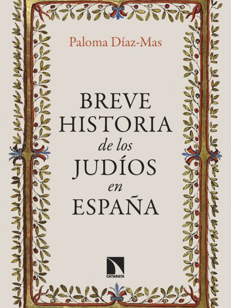 Breve Historia de los Judios En España-Diaz-mas Paloma