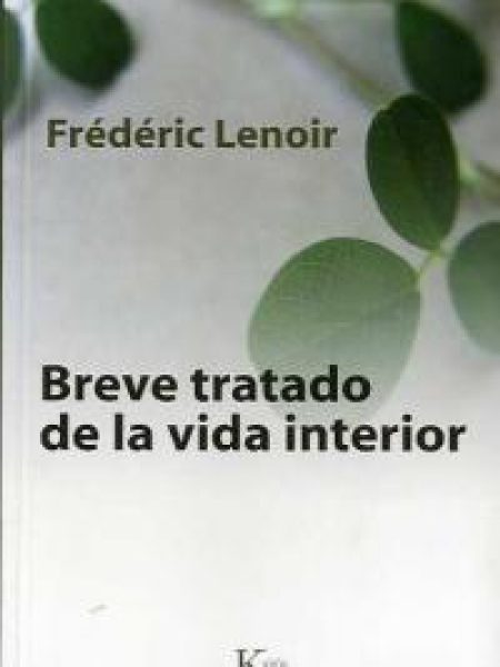 Breve Tratado de la Vida Interior-Lenoir Frédéric