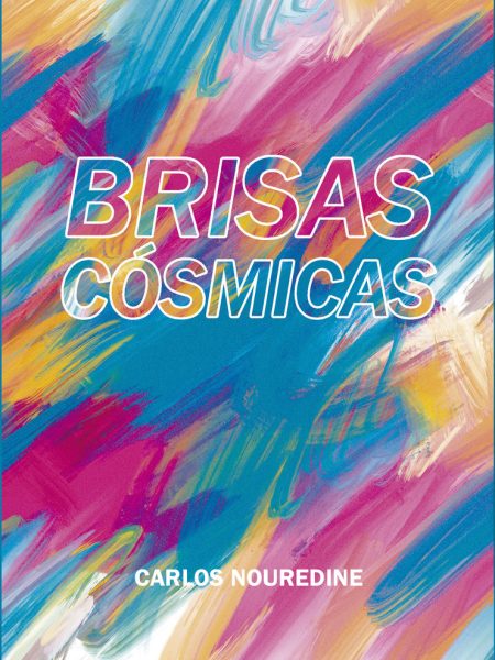 Brisas Cosmicas-Nouredine Carlos