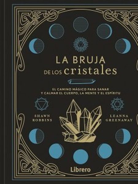 Bruja de los Cristales la-Shawn Robbins