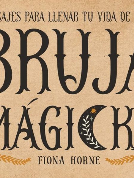 Bruja Magicka-Fiona Horne