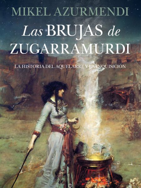 Brujas de Zugarramurdi las-Azurmendi Inchausti Miguel María