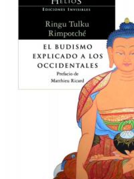 Budismo Explicado a los Occidentales el-Ringu Tulku Rimpotché
