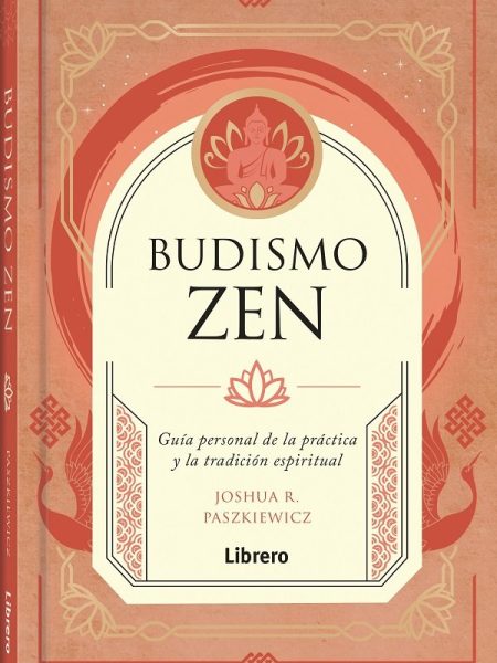 Budismo Zen-Joshua R. Paszkiewicz