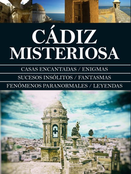 Cadiz Misteriosa-García Bautista José Manuel