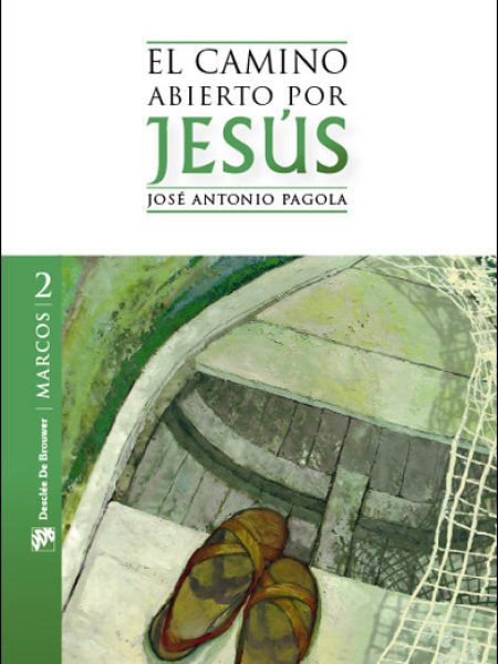 Camino Abierto por Jesus Marcos el-Pagola Elorza José Antonio