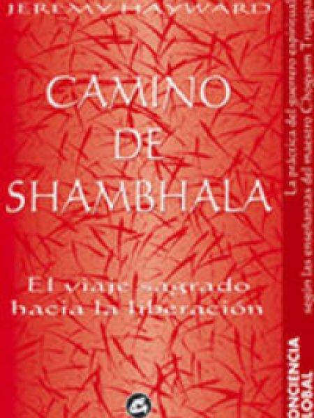 Camino de Shambhala-Hayward Jeremy