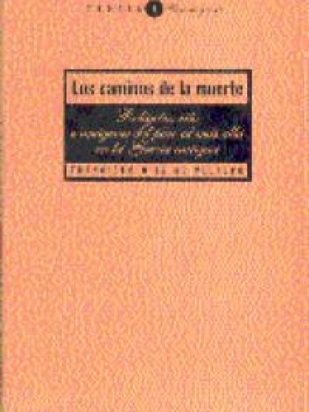 Caminos de la Muerte-Diez de Velasco Francisco