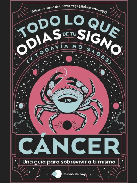 Cancer Todo Lo Que Odias de Tu Signo y Todavia no Sabes-Estudio Pe S.a.c.