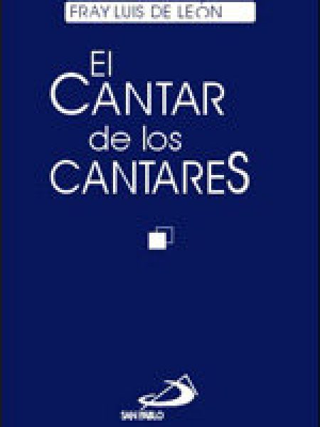 Cantar de los Cantares el-Fray Luis de Leon