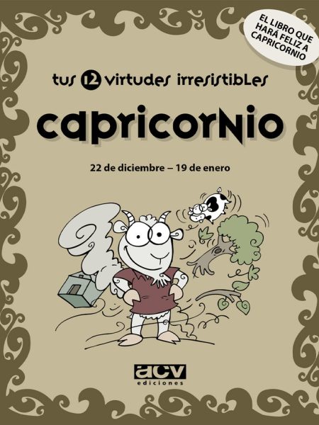 Capricornio Tus 12 Virtudes Irresistibles-Rosés Collado Laia