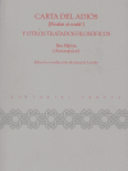 Carta Del Adios y Otros Tratados Filosoficos-Avempace