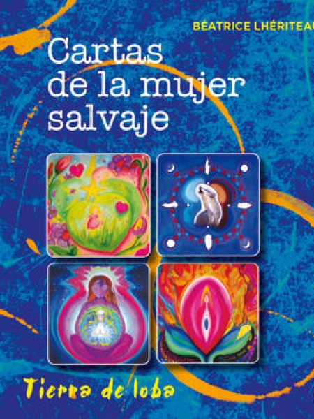 Cartas de la Mujer Salvaje y Baraja-Lhériteau Béatrice