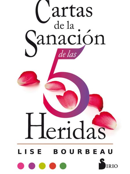 Cartas de la Salnacion de las Cinco Heridas-Bourbeau Lise