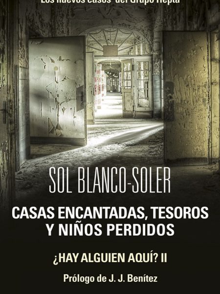 Casas Encantadas Tesoros y Niños Perdidos los Nuevos Casos-Blanco-soler Sol