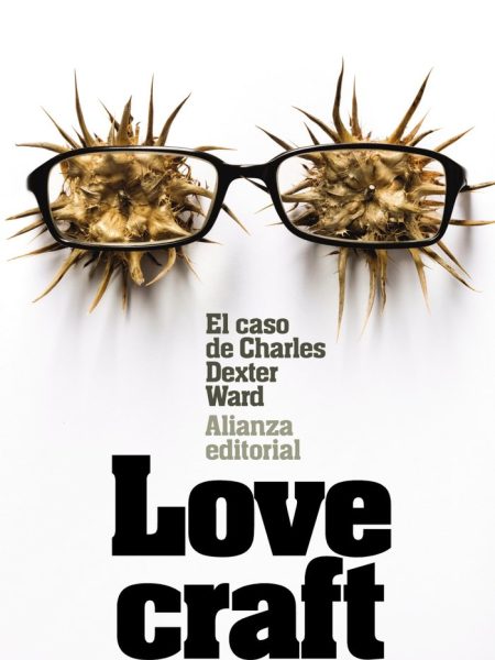 Caso de Charles Dexter Ward el-Lovecraft H. P.