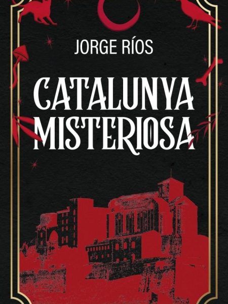 Catalunya Misteriosa-Jordi Rios
