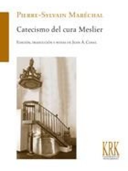 Catecismo Del Cura Meslier-Maréchal Pierre-sylvain