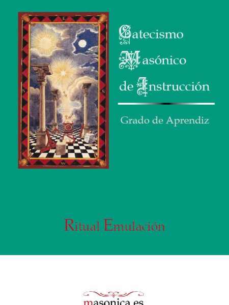 Catecismo Masonico de Instruccion-