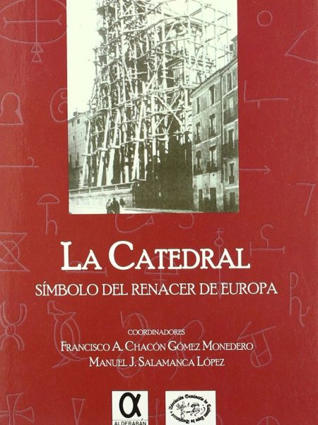 Catedral Simbolo Del Renacer de Europa la-Chacón Gómez Francisco