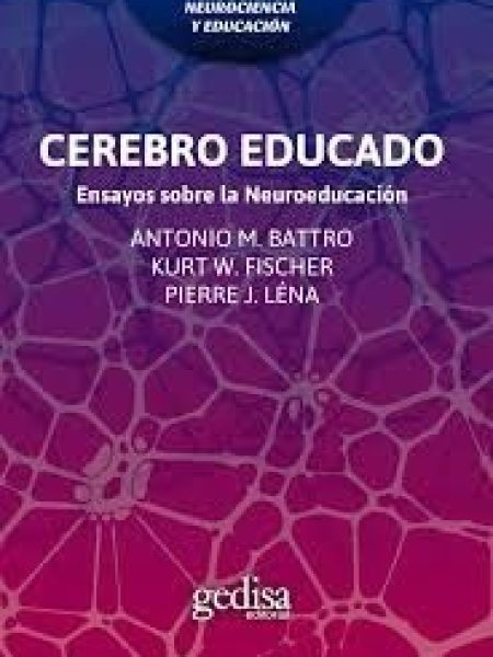 Cerebro Educado-Battro Antonio M.