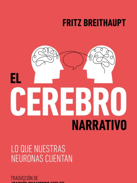 Cerebro Narrativo el-Breithaupt Fritz