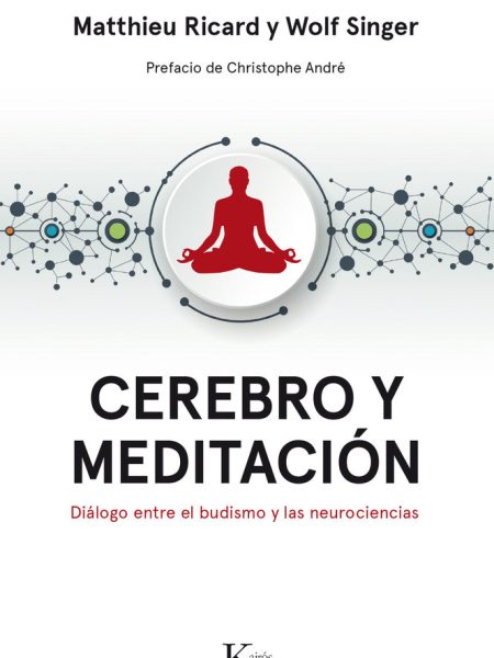 Cerebro y Meditacion-Ricard Matthieu