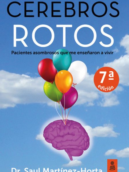 Cerebros Rotos-Martinez-horta Saul